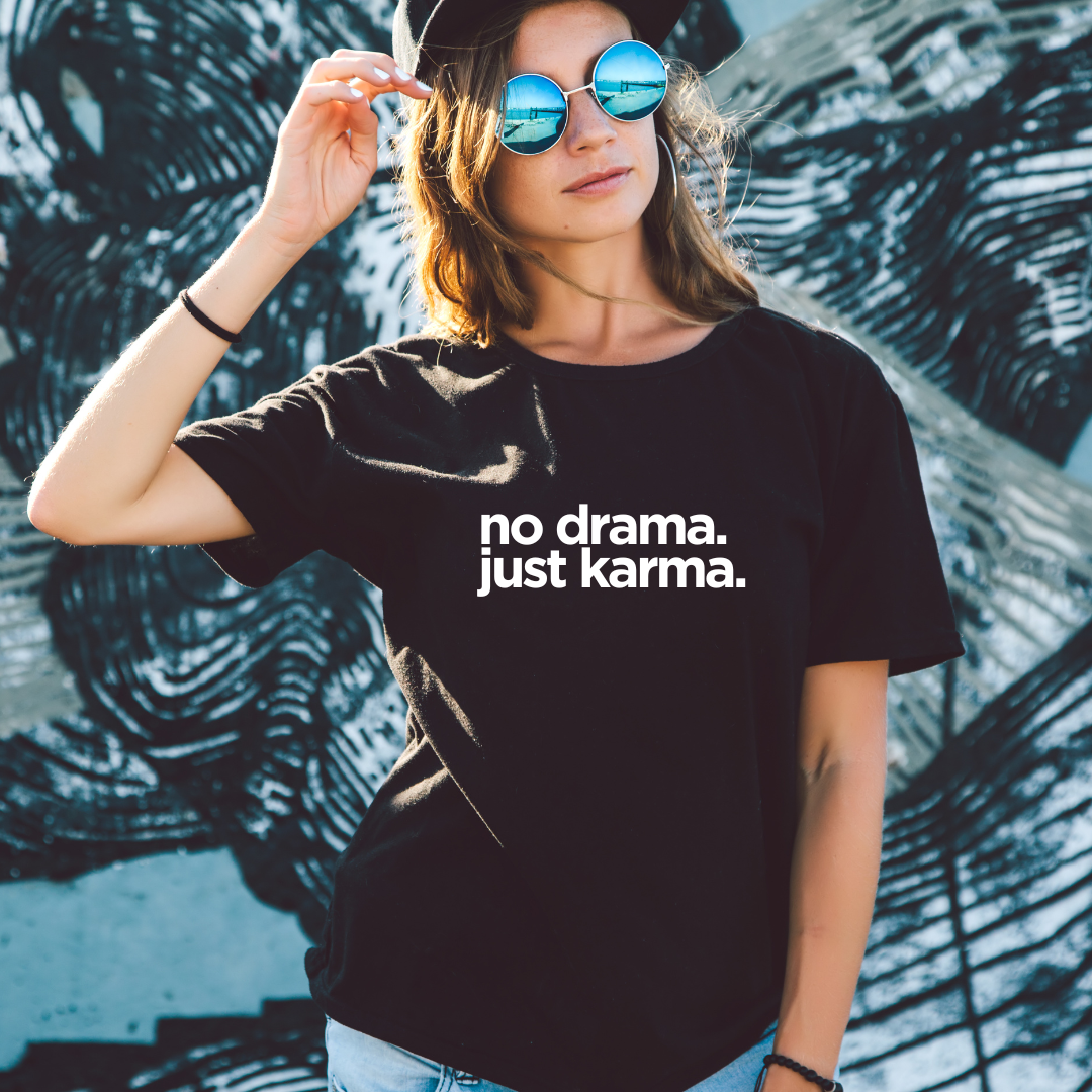 No Drama-Just Karma (Black)